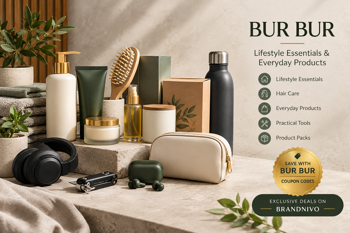 Bur Bur Lifestyle Products and Everyday Essentials with Coupon Codes